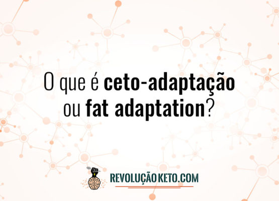 O que é ceto-adaptação? 1