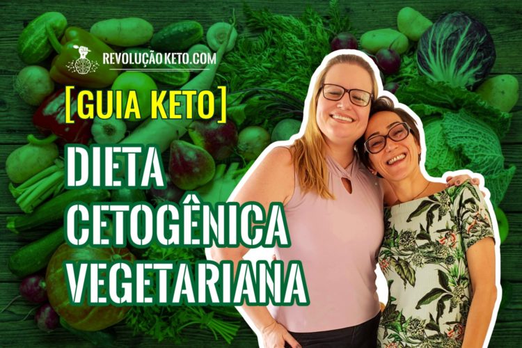 Guia completo: como fazer a Dieta Cetogênica Vegetariana 1